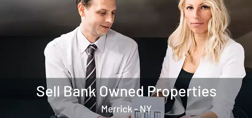  Sell Bank Owned Properties Merrick - NY